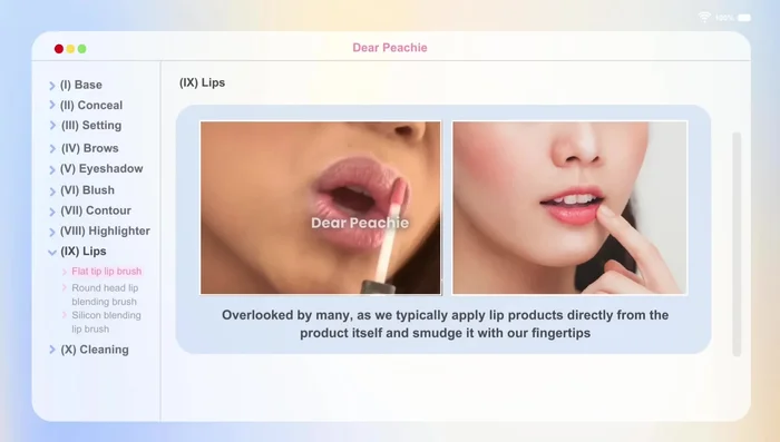 Lips: A flat tip lip brush provides precision for lip lining and even color application. A round head lip brush creates a more blended, fuller lip effect. Silicone lip brushes offer similar benefits with easier cleaning and less product waste.