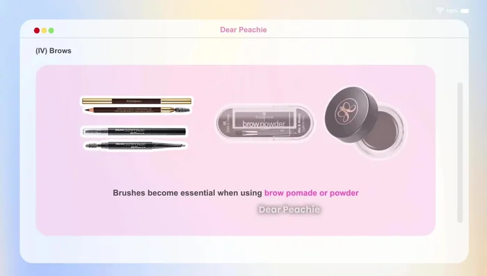 Eyebrows: A dual-ended brow brush (angled brush and spoolie) is essential for precise application and blending of brow products.